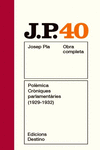 POLMICA. CRNIQUES PARLAMENTRIES (1929 -1932)