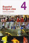 ESPAOL LENGUA VIVA 4 CUADERNO ACTIVIDADES+CD-ROM