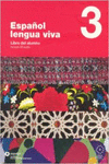 ESPAOL LENGUA VIVA 3 LIBRO ALUMNO+CD