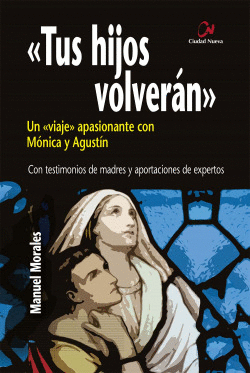TUS HIJOS VOLVER�N