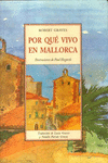 POR QU VIVO EN MALLORCA