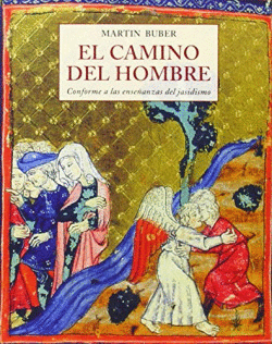EL CAMINO DEL HOMBRE