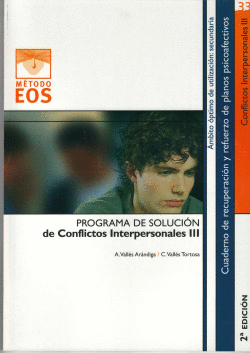 PROGRAMA DE SOLUCI�N DE CONFLICTOS INTERPERSONALES III