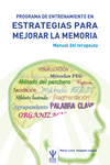 PROGRAMA DE ENTRENAMIENTO EN ESTRATEGIAS PARA MEJORAR LA MEMORIA. PEEM (MANUAL)