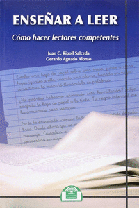 ENSE�AR A LEER. C�MO HACER LECTORES COMPETENTES