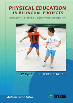PHYSICAL EDUCATION IN BILINGUAL PROJECTS, 1ST.TEACHER NOTES