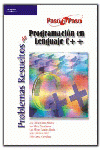 PROBLEMAS RESUELTOS DE PROGRAMACI�N EN LENGUAJE C++