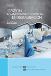GESTI�N ADMINISTRATIVA Y COMERCIAL EN RESTAURACI�N