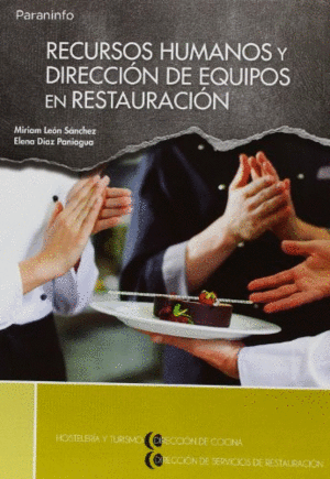 RECURSOS HUMANOS Y DIRECCI�N DE EQUIPOS EN RESTAURACI�N