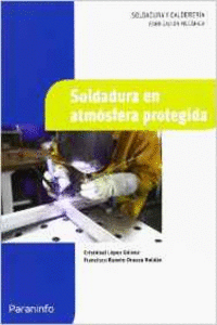 SOLDADURA EN ATM�SFERA PROTEGIDA