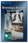 MINERALOG�A APLICADA. SALUD Y MEDIO AMBIENTE