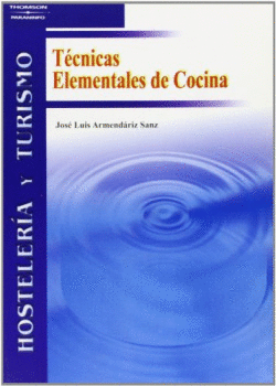 T�CNICAS ELEMENTALES DE COCINA