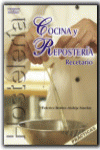 COCINA Y REPOSTER�A. RECETARIO