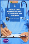 OPERACIONES ADMINISTRATIVAS Y DOCUMENTACI�N SANITARIA