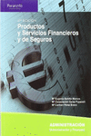 PRODUCTOS Y SERVICIOS FINANCIEROS Y DE SEGUROS