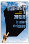 ADMINISTRACI�N DE EMPRESAS UN ENFOQUE INTERDISCIPLINAR