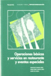 OPERACIONES B�SICAS Y SERVICIOS EN RESTAURACI�N Y EVENTOS ESPECIALES