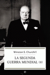 LA SEGUNDA GUERRA MUNDIAL (TOMO 2)