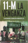 11-M. LA VENGANZA