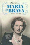 MAR�A LA BRAVA