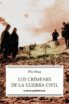 LOS CR�MENES DE LA GUERRA CIVIL Y OTRAS POL�MICAS