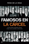 FAMOSOS EN LA C�RCEL