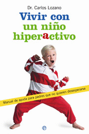 VIVIR CON UN NI�O HIPERACTIVO
