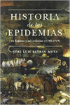 HISTORIA DE LAS EPIDEMIAS