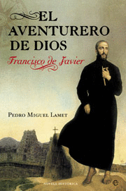 EL AVENTURERO DE DIOS