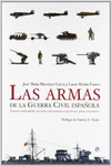 LAS ARMAS DE LA GUERRA CIVIL ESPA�OLA
