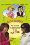 �SOCORRO! ME ESTOY PARECIENDO A MI MADRE