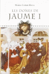 LES DONES DE JAUME I