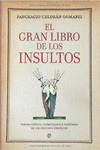 EL GRAN LIBRO DE LOS INSULTOS