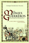 LOS MONJES GUERREROS EN LOS REINOS HISPNICOS