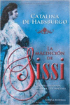 LA MALDICI�N DE SISSI