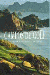 CAMPOS DE GOLF DEL MUNDO