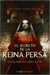 EL SECRETO DE LA REINA PERSA