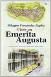 VIVIR EN EM�RITA AUGUSTA