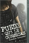 PUEDE QUE LE CONOZCAS