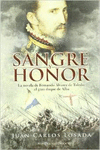 SANGRE Y HONOR