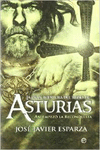 LA GRAN AVENTURA DEL REINO DE ASTURIAS