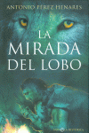 LA MIRADA DEL LOBO