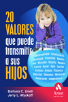 20 VALORES QUE PUEDE TRANSMITIR A SUS HIJOS