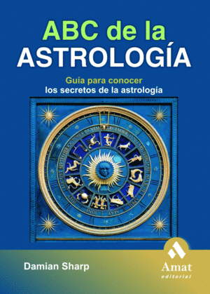 ABC DE LA ASTROLOG�A