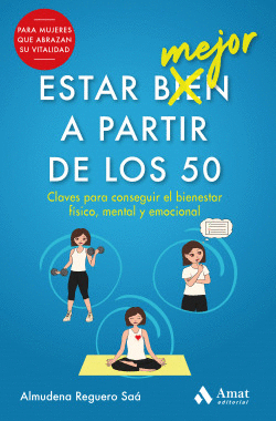 ESTAR MEJOR A PARTIR DE LOS 50