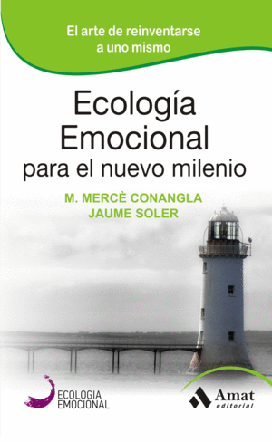 ECOLOGA EMOCIONAL PARA EL NUEVO MILENIO