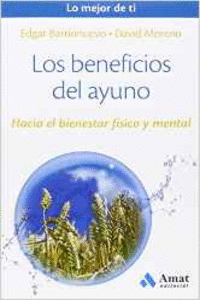 LOS BENEFICIOS DEL AYUNO