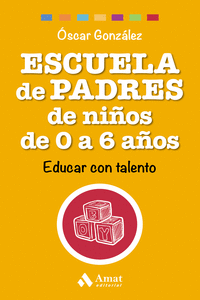 ESCUELA DE PADRES DE NI�OS DE 0 A 6 A�OS