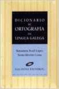 DICCIONARIO DE ORTOGRAFA DA LINGUA GALEGA