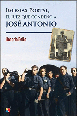 IGLESIAS PORTAL, EL JUEZ QUE CONDEN� A JOS� ANTONIO